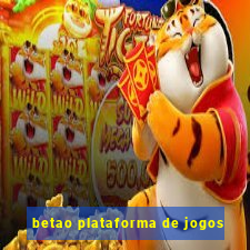 betao plataforma de jogos